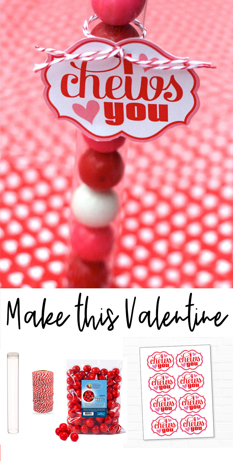 I Chews You DIY Valentine Idea by Love The Day