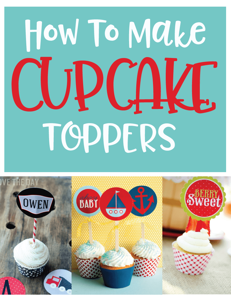 How to Make Easy Personalized Cupcake Toppers - Delishably