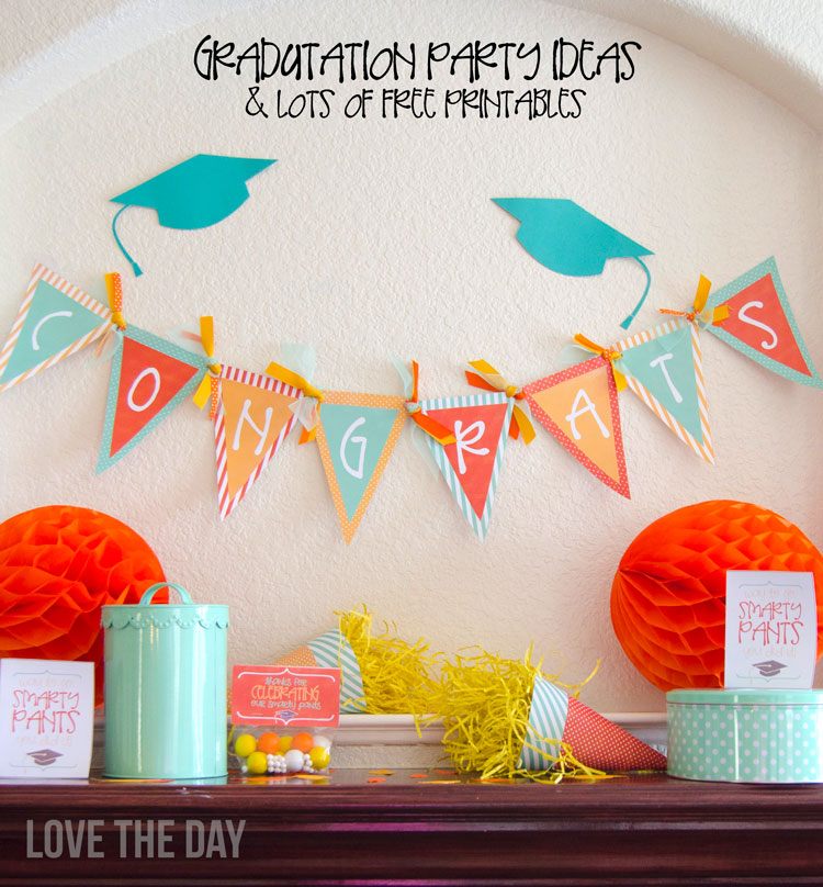 Graduation Party Ideas & Free Printables by Love The Day