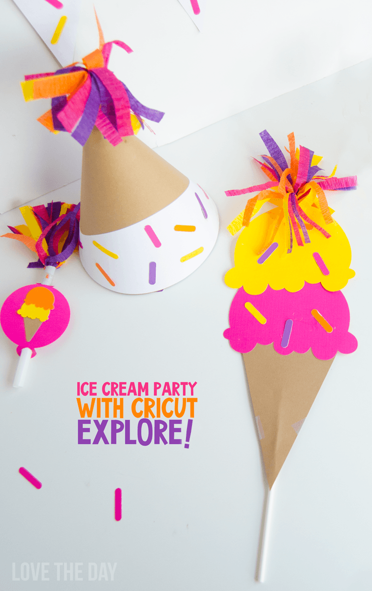 Ice Cream Social with Cricut Explorer by Love The Day