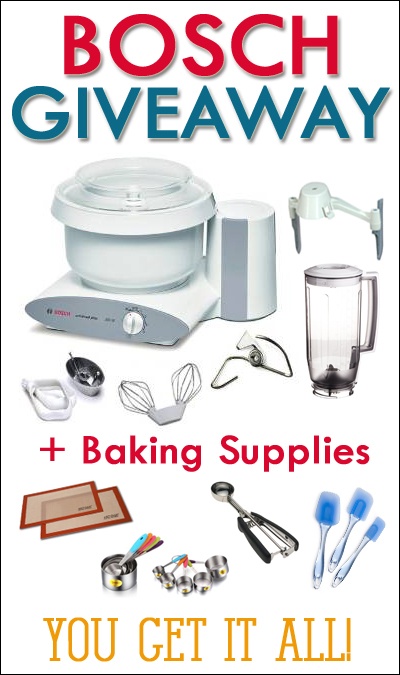 Bosch Mixer + Baking Supplies Giveaway