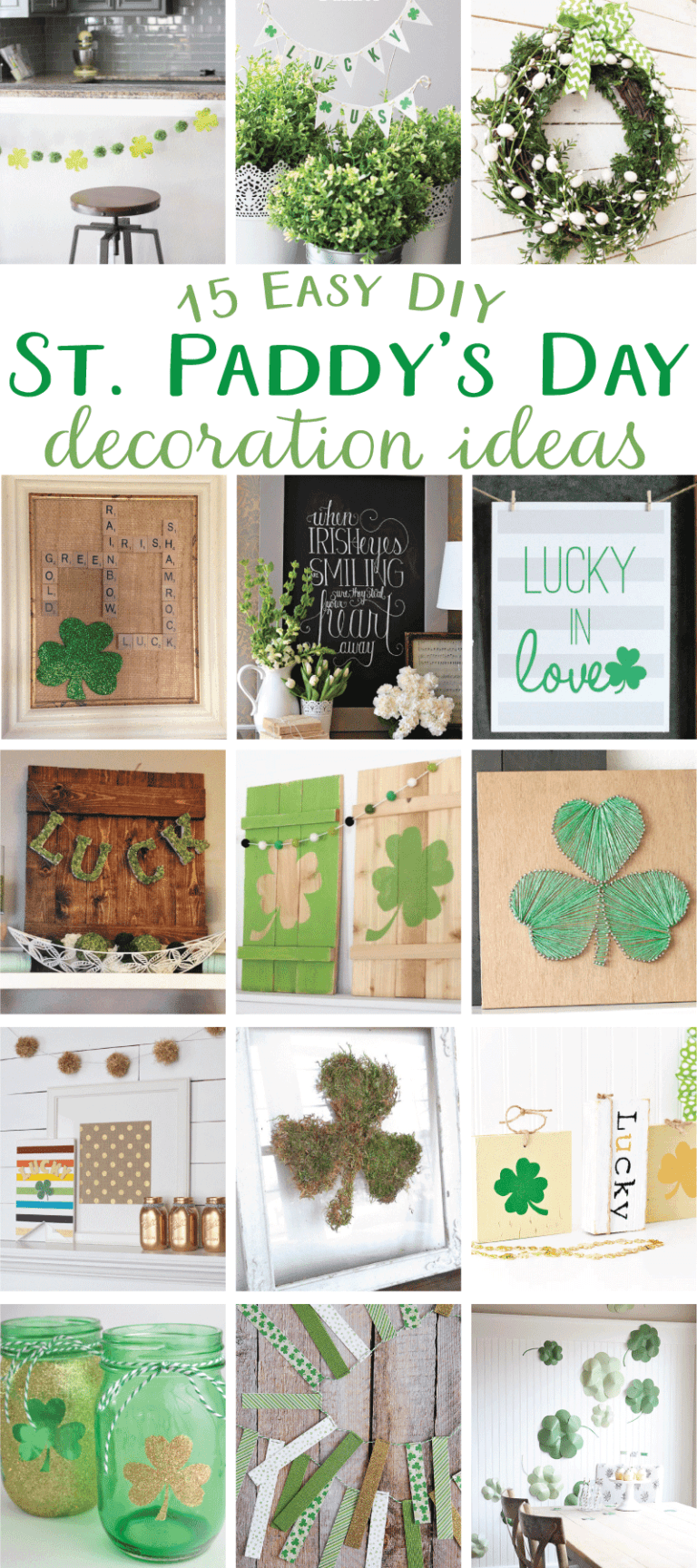 15 Easy DIY St. Paddy's Day Decoration Ideas by Lindi Haws of Love The Day