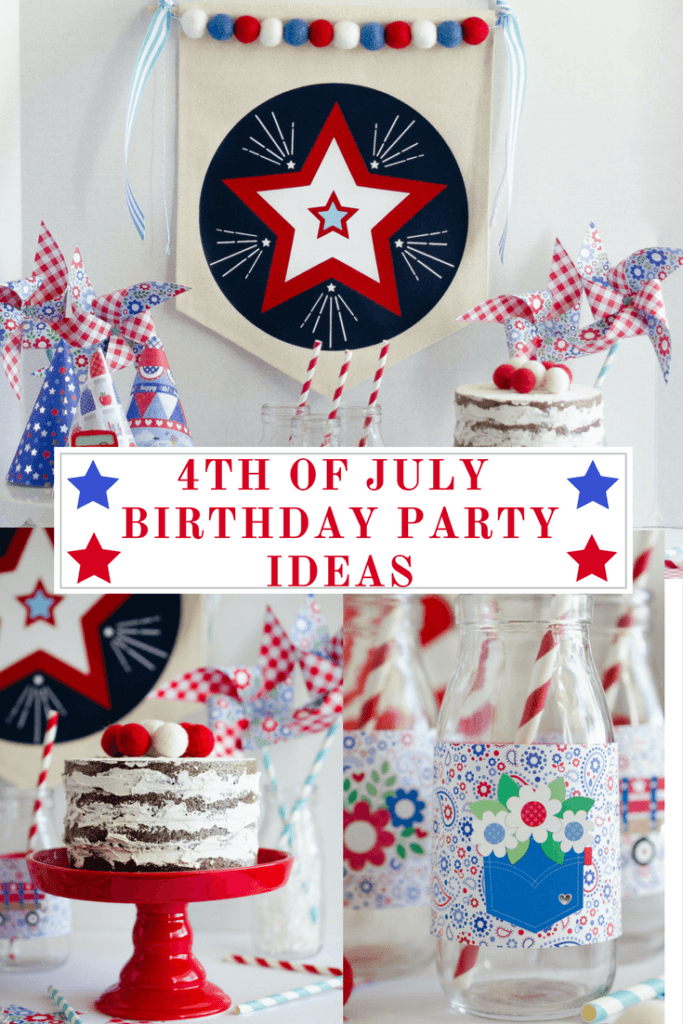 4th of July Birthday Party Ideas by Fawn on Love the Day