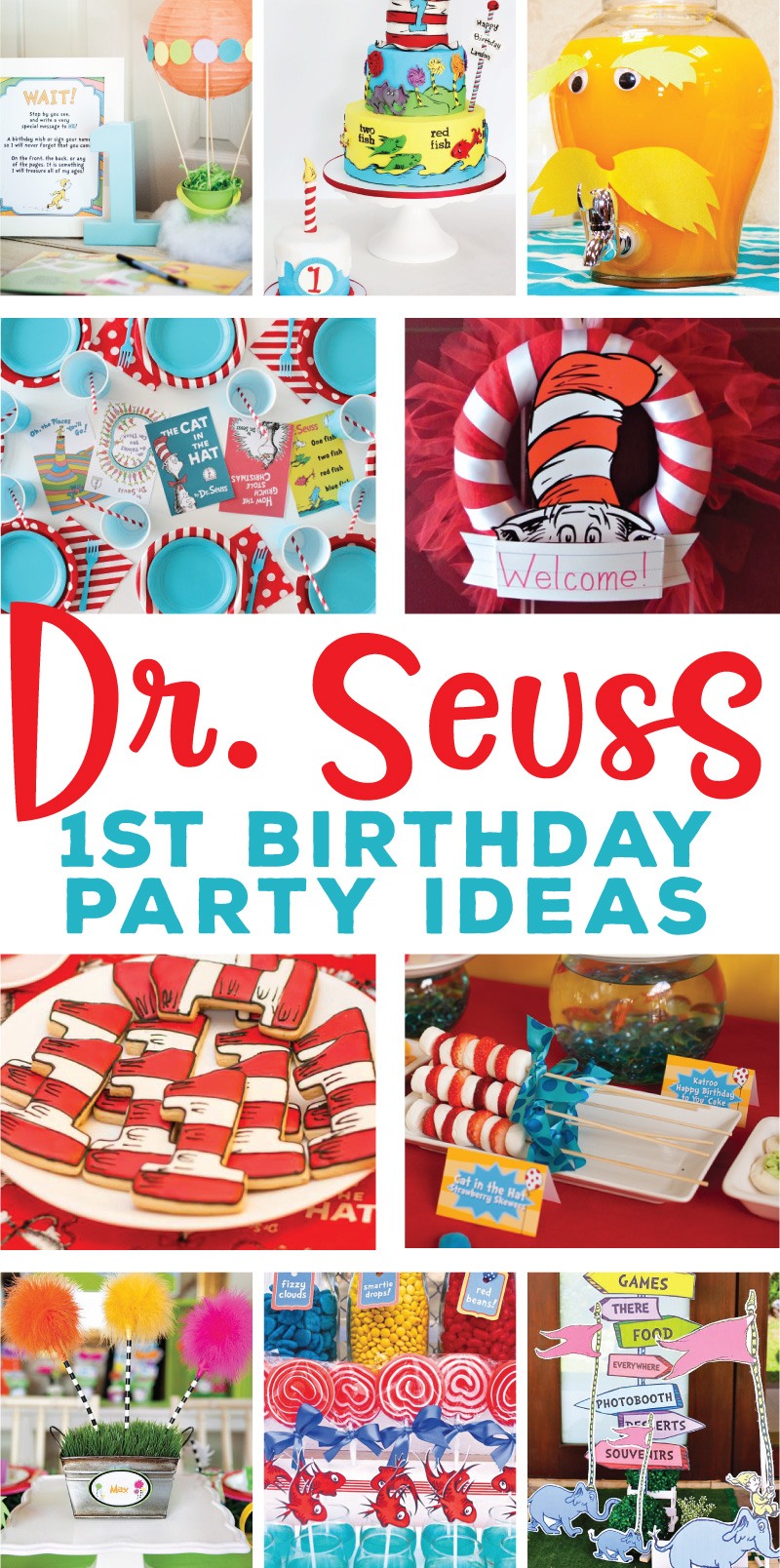 Dr. seuss 1st birthday party ideas
