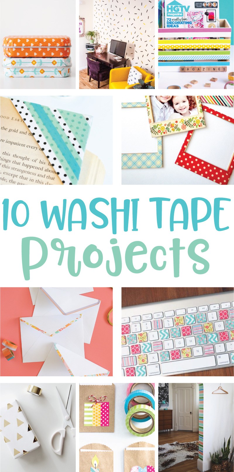 10 Washi Tape Projects To Make Right Now On Love The Day   Washitapeprojects 