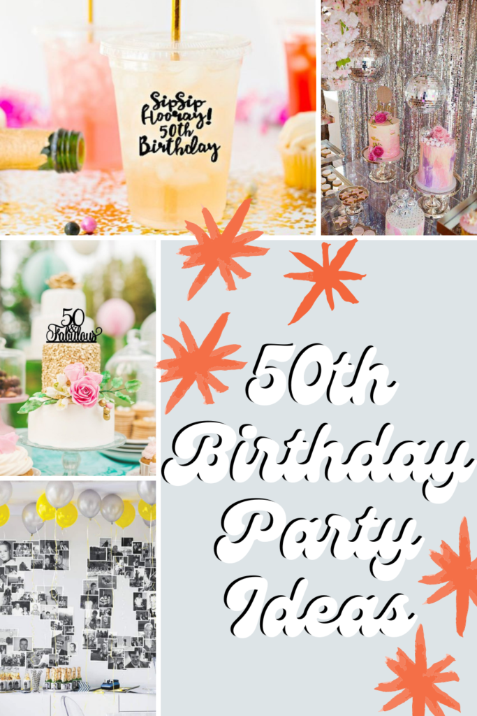 50th Birthday Party Ideas - Love The Day