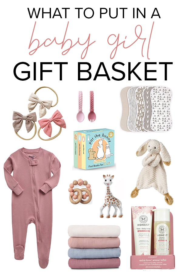 What To Put In A Baby Girl Gift Basket